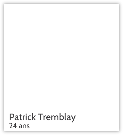Patrick Tremblay, 24 ans